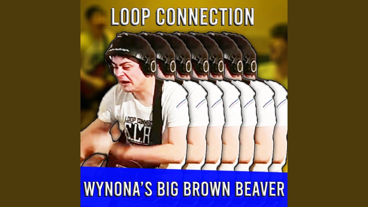 Wynona's Big Brown Beaver YouTube