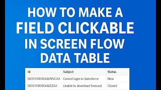 FLOW38: How to Make a Field Clickable in Screen Flow Data Table || Salesforce Formula HYPERLINK