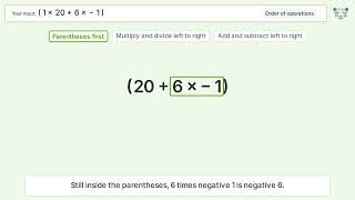 Master Order of Operations: Solve (1(20)+6(-1))