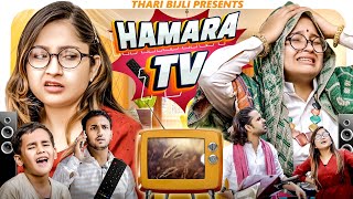 Hamara TV | Thari Bijli | Thari Bijli Comedy | Kshama Trivedi