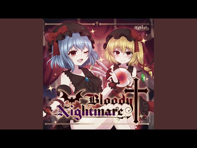 Bloody†Nightmare - YouTube