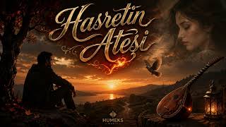 Hasretin Ateşi