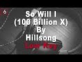 Hillsong | So Will I (100 Billion X) Instrumental Music and Lyrics Low Key