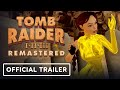 Tomb raider 13 remastered  official accolades trailer