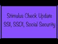 Stimulus Check Update for Low Income, Social Security, SSI, SSA, SSDI – Saturday, October 17th