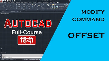 AutoCAD Tutorial - OFFSET (Modify command) | in hindi | autocad 2022 | Autocad 2023