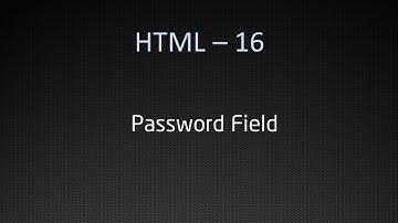 xHTML/ HTML - 16 Password Field - LearnWithSaad