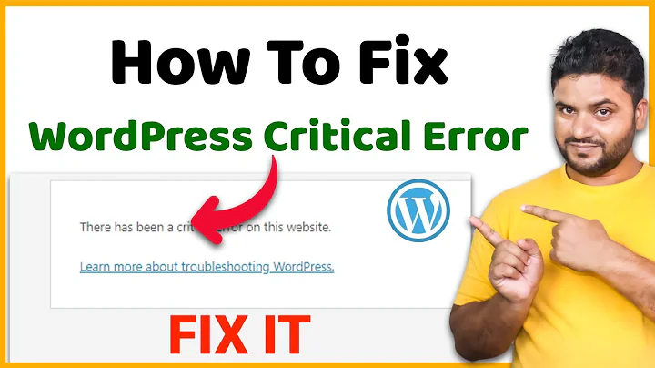 How to Fix Wordpress Critical Error
