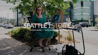 Seattle Stories - Andrea, person experiencing homelessness.