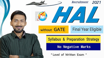 HAL recruitment 2021 without GATE | Syllabus , Preparation Strategy | No Negative | Level of Paper