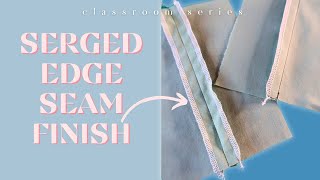 How To Finish Your Seams With a Serger | Intermediate Sewing (Overlocking Stitch)