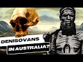 Advanced Homo Erectus or Denisovans Discovered in Australia?