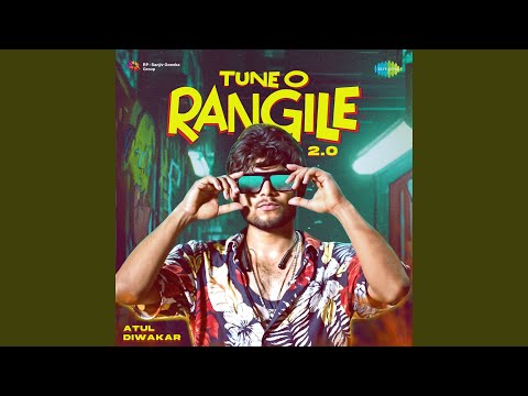 Atul Diwakar, Knockwell & Lata Mangeshkar - Tune O Rangile 2.0
