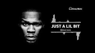 50 Cent Just A Lil Bit Remix(Audio Official)