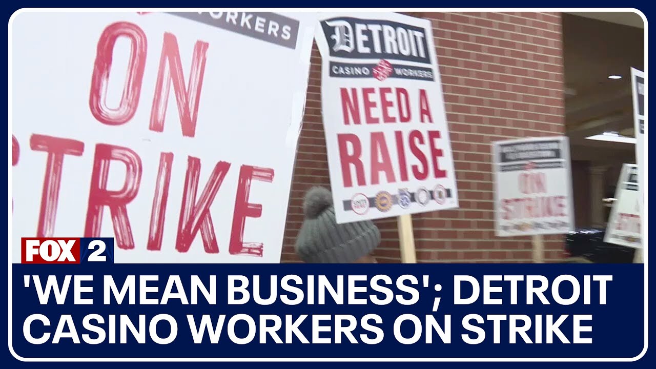 'We mean business'; Detroit casino workers on strike
