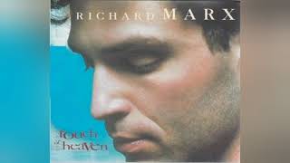 Richard Marx Touch Of Heaven (official solo audio)