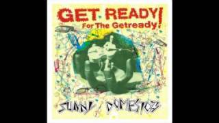 Video voorbeeld van "Sunny Domestozs - Get Ready"