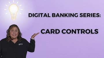 UTFCU Digital Banking Series: How to Use Card Controls