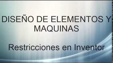 Inventor-Restricciones básicas