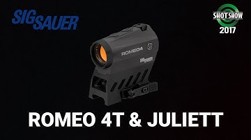 Sig Sauer Romeo 4T & Juliett - SHOT Show 2017 Day 3