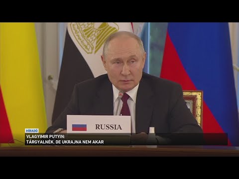 Vlagyimir Putyin: tárgyalnék,