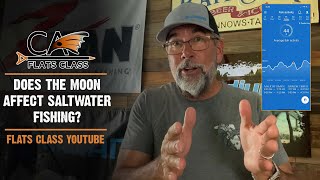 Does The Moon Really Affect Saltwater Fishing? - Flats Class YouTube