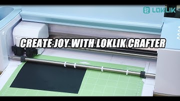 Create joy with LOKLiK Crafter