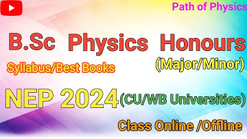 B.sc Physics Honours Syllabus & books||NEP 2024(New)|| sem1(Major/Minor)