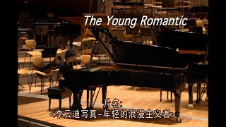 The Young Romantic: A Portrait of Yundi