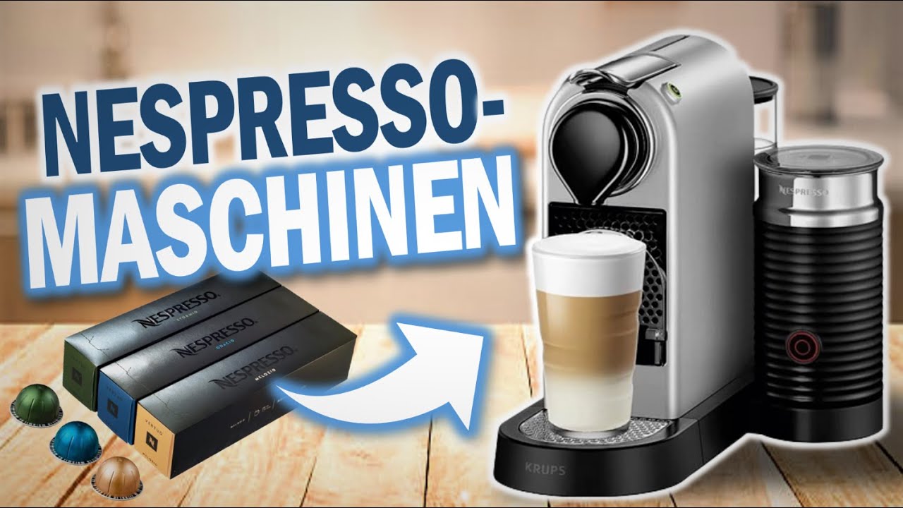Die besten NESPRESSO KAFFEEMASCHINEN 2026