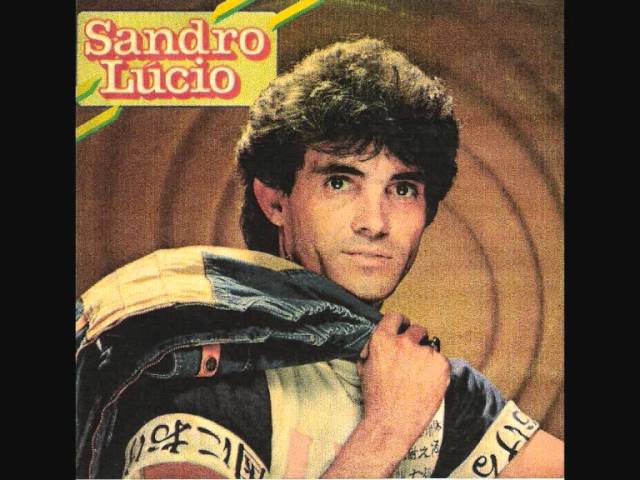 Sandro Lucio - Amar, Ser Amado E Viver