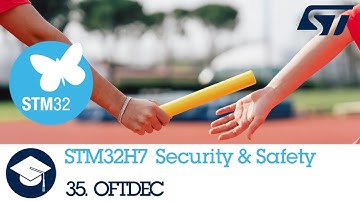 STM32H7 OLT - 35. Security On The Fly Decryption Engine OTFDEC