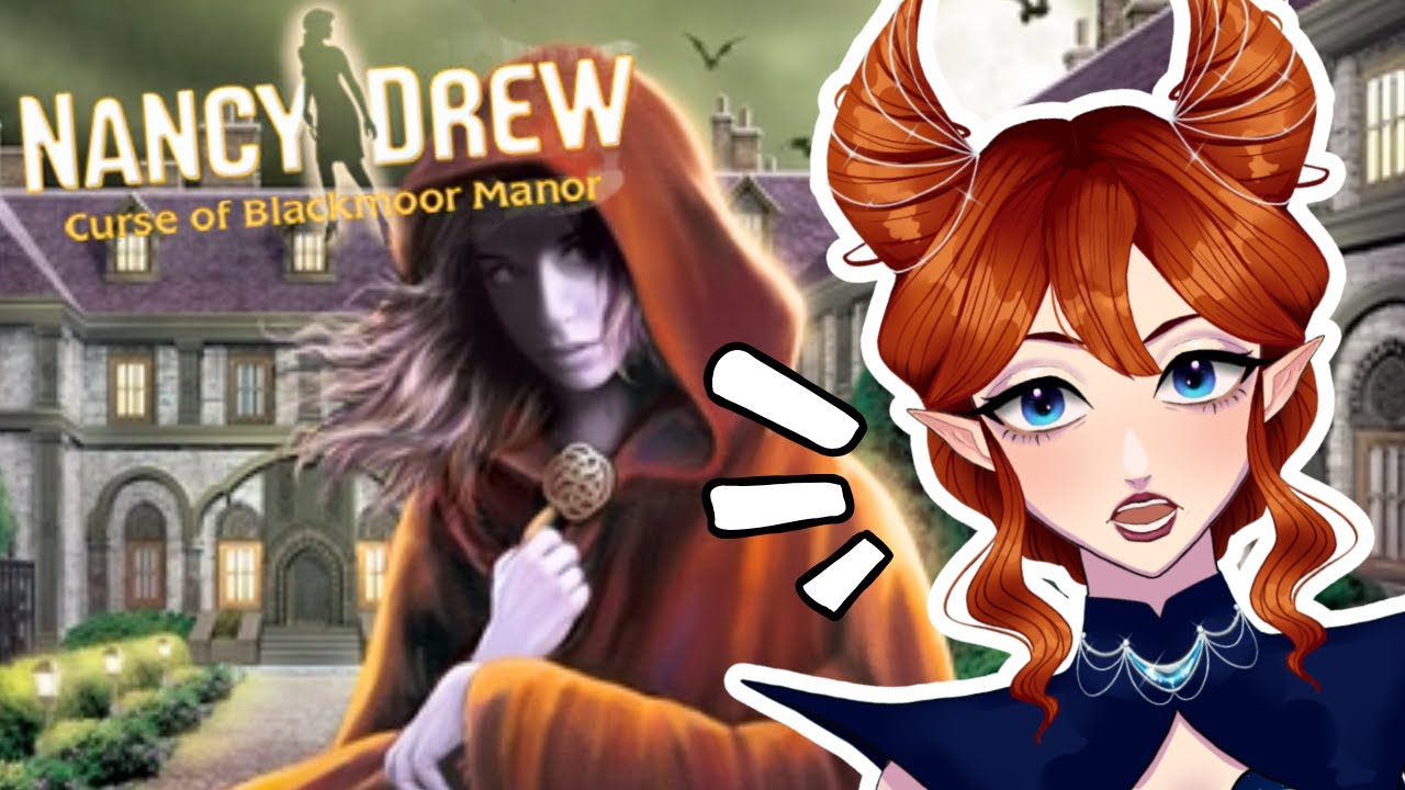 day-1-of-nancy-drew-the-curse-of-blackmoor-manor-youtube