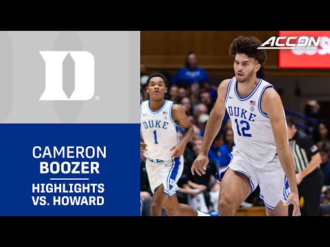 Duke's Cameron Boozer Highlights vs. Howard