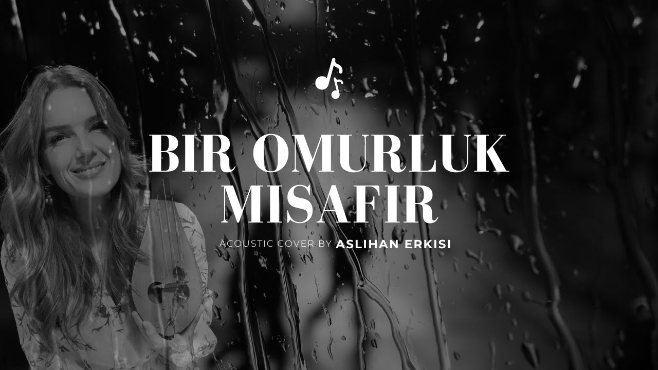 Bir Ömürlük Misafir (Cover) – Aslihan Erkisi | Acoustic Version