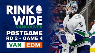 RINK WIDE PLAYOFF POST-GAME: Vancouver Canucks at Edmonton Oilers | Round 2 - Game 4