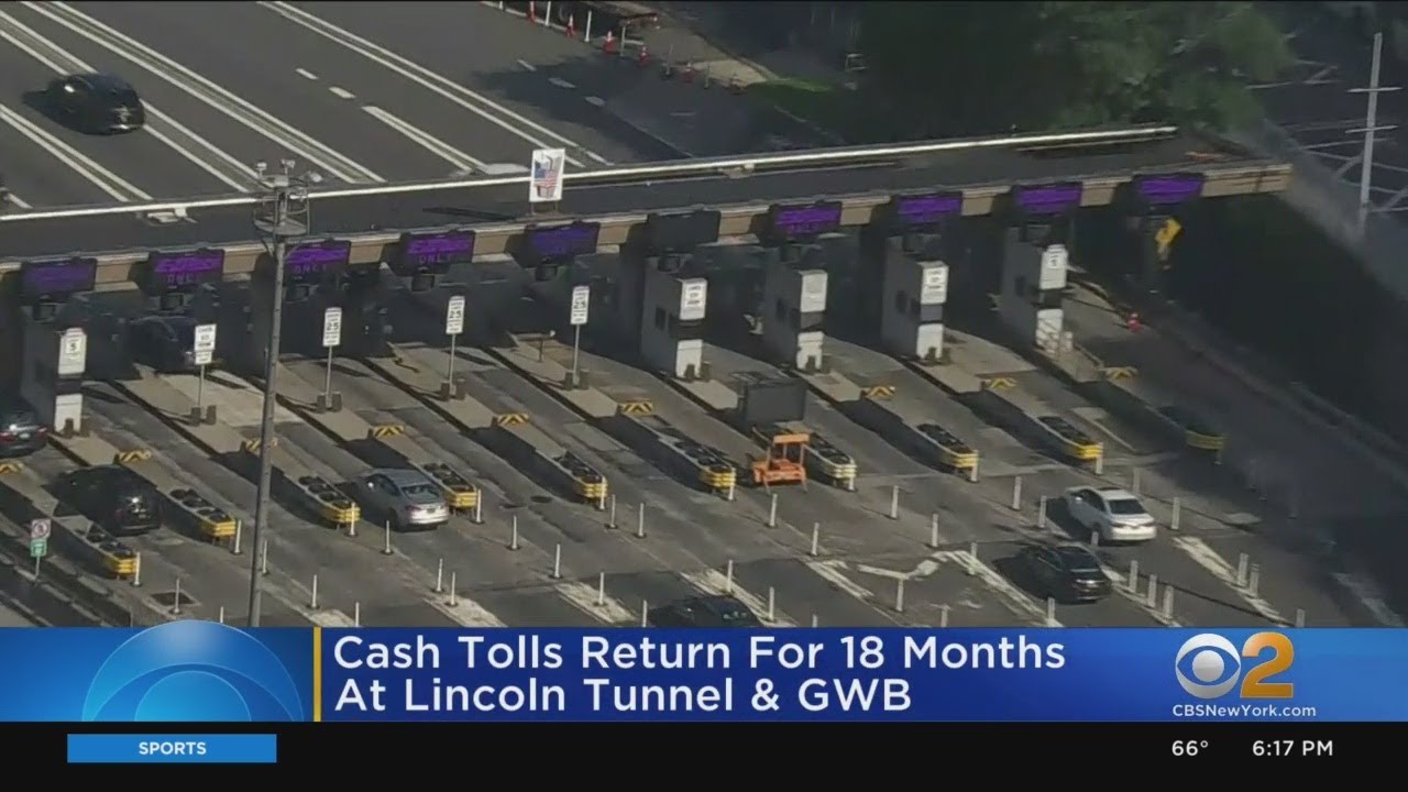 Cash Tolls Return At Lincoln Tunnel, GWB for 18 Months YouTube