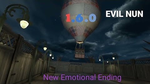 Evil Nun 1.6.0 New Update - New Ending - New Lost children - New Crafter boy