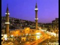 اجمل أذان من الاردن بصوت الشيخ ابو مصعب التميمي