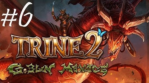 Trine 2: Goblin Menace Level 6 (Goblin Machinations)