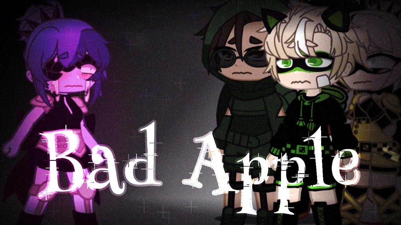 Bad Apple || Pt. 2/??? of “Other Friends” || MLB || FLASH WARNING