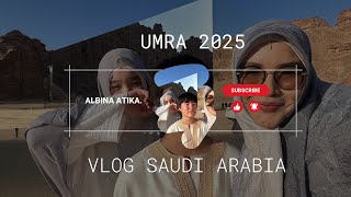 УМРА 2025 | МЕККА, МЕДИНА, АЛЬ-УЛА, ТАИФ, ДЖИДДА | ПУТЕШЕСТВИЕ ПО САУДИИ | ВЛОГ