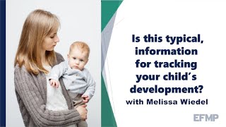 EFMP - Tracking Your Child's Development
