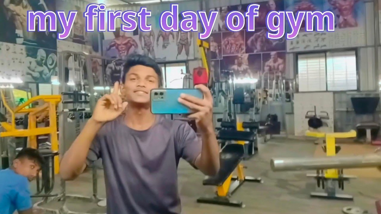 my-first-day-of-gym-youtube