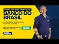 Aula de Conhecimentos Bancários - Minha Primeira Aprovação Banco do Brasil - AlfaCon AO VIVO