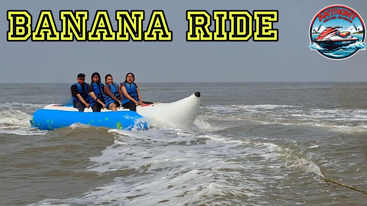 Banana Ride| Anthony Water Sports | Gorai Beach