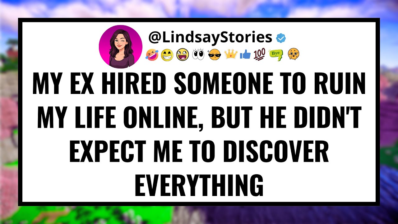 My ex hired someone to ruin my life online, but he didn't expect me to discover everything.