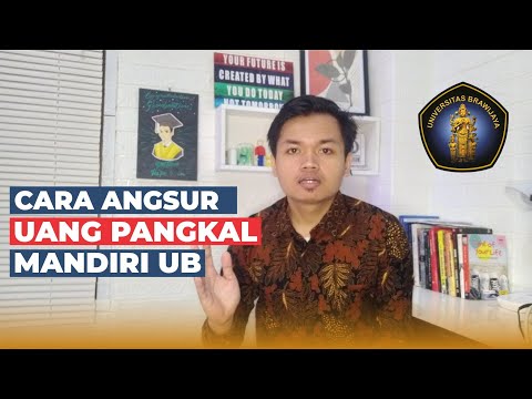 Cara Mengajukan Angsuran UKT dan IPI Mahasiswa Baru UB Jalur Mandiri 2021