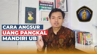 Cara Mengajukan Angsuran UKT dan IPI Mahasiswa Baru UB Jalur Mandiri 2021