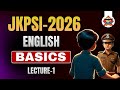 BASICS OF ENGLISH |JKPSI 2026 | JKSSB | ENGLISH WITH HRITIK SIR